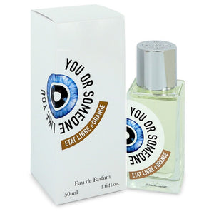 You or Someone Like You by Etat Libre D'orange Eau De Parfum Spray (Unisex) 1.6 oz  for Women